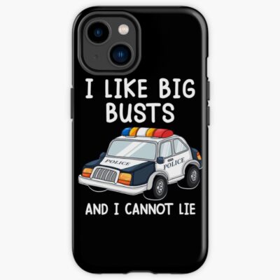 Police Officer Likes Big Butts Iphone Case