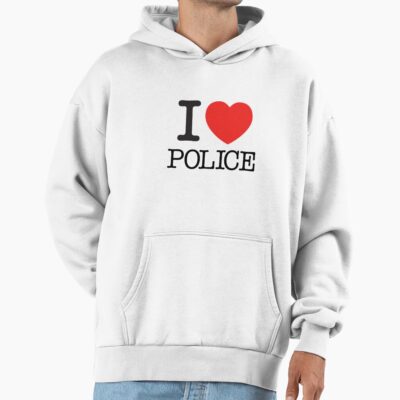 I Love Police Everyday Saying Hoodie